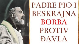 Padre Pio i beskrajna borba protiv đavla