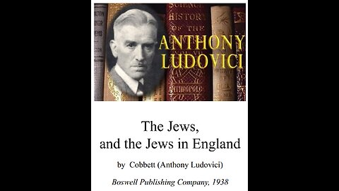 Jews, and the jews in England - Anthony Mario Ludovici - William Cobbett 1938