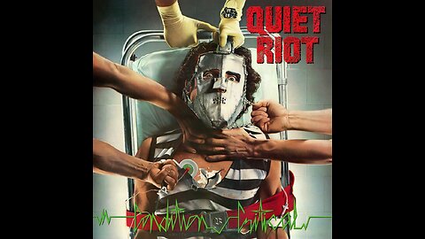 Quiet Riot - Condition Critical