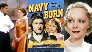 NAVY BORN aka Mariners of the Sky (1936) William Gargan & Claire Dodd | Drama, Romance | B&W