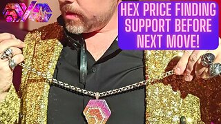 Hex Price Finding Support Before Next Move!