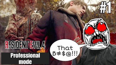 RESIDENT EVIL 4 REMAKE PROFFESIONAL MODE PLAYTHROUGH(PS5) prt1