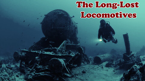The Long-Lost Locomotives 2024 - Horrifying Discovery In The World