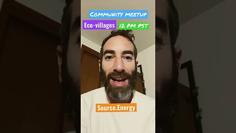 Community meetup - Eco-villages Feb 22nd, 12 PST.