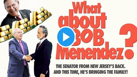 Democrat PAC Ad Calls On Bob Menendez To Resign Over Corruption Charges: 'A New Senator…Coming Soon'