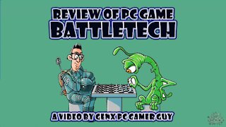 Review of the PC Game BattleTech