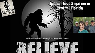 JFree906 and The Mid Florida Bigfoot Research Group Expedition Part1 03 04 23