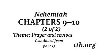 Nehemiah Chapter 9-10 (Bible Study) (2 of 2)