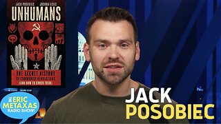 Jack Posobiec | Unhumans: The Secret History of Communist Revolutions