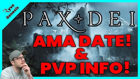 Pax Dei AMA Wednesday + PVP Clarification + A TON OF NEW INFO!