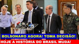 AGORA PRESIDENTE BOLSONARO TOMA DECISÃO QUE MUDA A HISTÓRIA DO BRASIL O COMANDO FOI DADO AO VIVO.