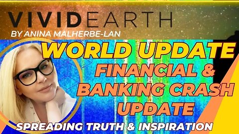 WORLD UPDATE | GLOBAL BANKING CRASH STATUS UPDATE, PLUS - HOW ARE YOU CONTRIBUTING?