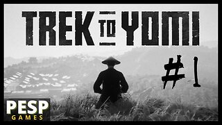 Trek to Yomi - Gameplay #1