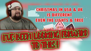 Christmas In America And In United Kingdom Is Very Different - Reaction