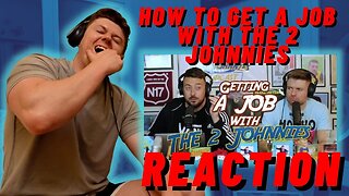 IRISH REACTION | How To Get A Job With The 2 Johnnies