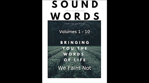 Sound Words, We Faint Not