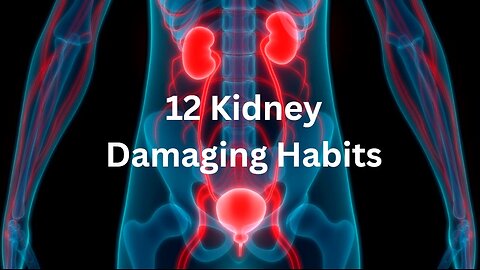 Medics4U: 12 Bad Habits that Damage Your Kidneys