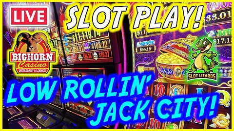 🔴 LIVE SLOT PLAY! J'S BACK LOW ROLLIN' WEDNESDAY JACKPOTS! EPISODE 6! AT THE BIGHORN CASINO!!