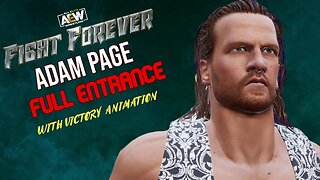 AEW Fight Forever Adam Page Entrance and Victory