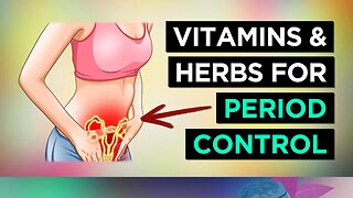 Vitamins To Stop: Heavy Periods (Menorrhagia)