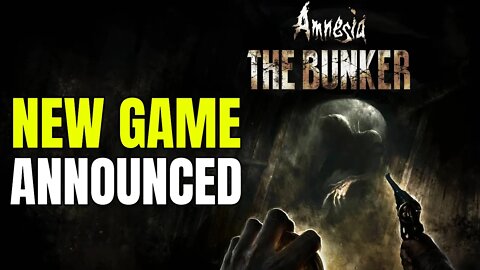 Amnesia: The Bunker Announced! - Quick Details (NEW Amnesia Game)