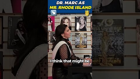 Should Doctor Marc Join Mr. Rhode Island Pageant?