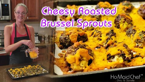 Cheesy Roasted Brussels Sprouts | Dining In With Danielle