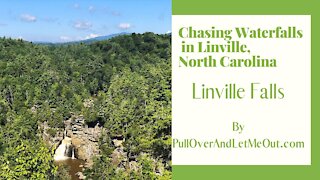 Chasing Waterfalls in Linville, North Carolina