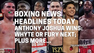 Anthony Joshua wins: Whyte or Fury Next; plus more...