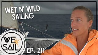 Wet, Wild & Wonderful Sailing Around Nuku Hiva, Marquesas | Episode 211