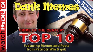 Crime of the Century: TOP 10 MEMES