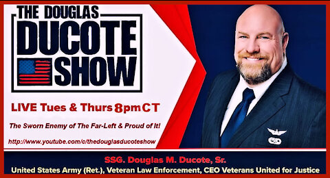 The Douglas Ducote Show (12/7/2021)