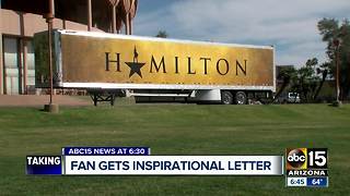 Fan gets inspirational letter from Hamilton creator