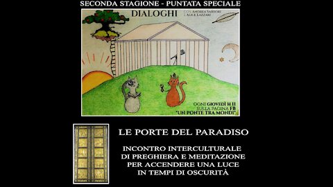 "Le porte del Paradiso" - Preghiere e meditazioni interculturali per chiedere Luce