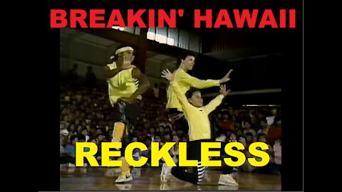 BREAKIN' HAWAII Reckless