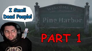 This New Horror Game Is VERY Promising! - Pine Harbor Part 1