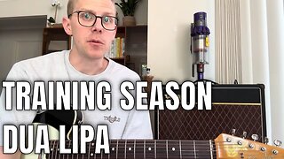 How To Play - Training Season - Dua Lipa - Guitar Lesson Tutorial