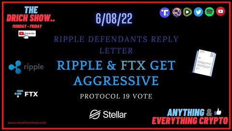 RIPPLE DEFENDANTS REPLY LETTER - RIPPLE & FTX GET AGGRESSIVE - PROTOCOL 19 VOTE