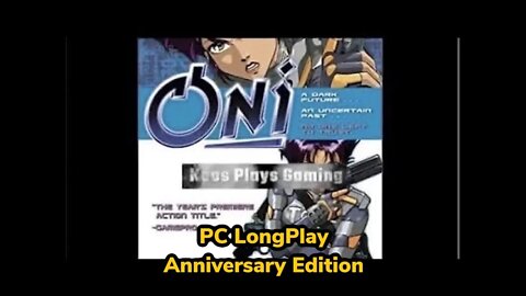 Oni Anniversary Edition Longplay by @Kaos Nova using @CodeWeavers Crossover (No Commentary)