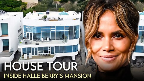 Halle Berry | House Tour | $8.5 Million Malibu Mansion & More