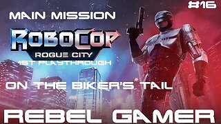 Robocop: Rogue City - Main Mission: On the Bikers Trail (#16) - XBOX SERIES X
