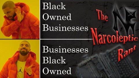 Episode: 003 The Black Owned Business Rant