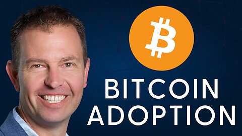 Jeff Booth: Bitcoin Adoption