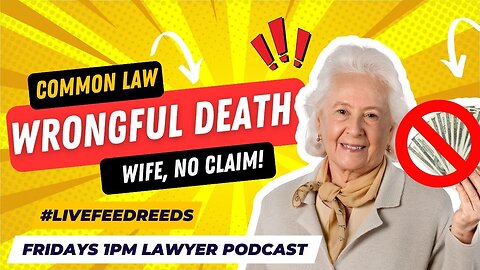 #LiveFeedReeds - Supreme Court FL - Wrongful Death Act!