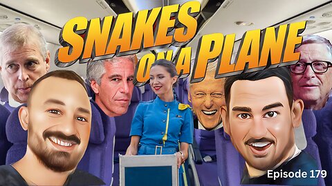 Snakes on a Plane - The VK Bros Episode 179