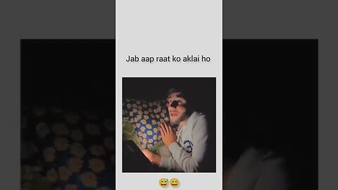 Jab Ap Raat Ko Akele Hoo!! #funny #funnyshorts #tiktok #tiktokviral #tiktokvideo #tiktokindia #short