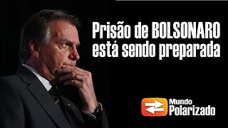 Prisão de Bolsonaro está sendo preparada, afirma advogado