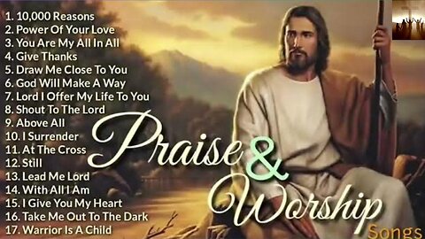 Religious Songs | Praise & Worship | Top 100 Best Christian Gospel Songs Of All Time | Music Praise
