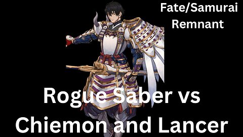 Fate/Samurai Remnant Rogue Saber Vs Lancer and Chiemon No damage sword EXPERT