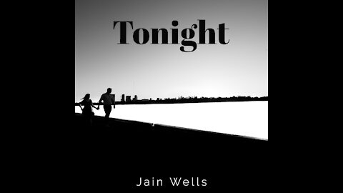 Jain Wells - Tonight